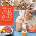 Baking with Kids: Make Breads, Muffins, Cookies, Pies, Pizza Dough N20275